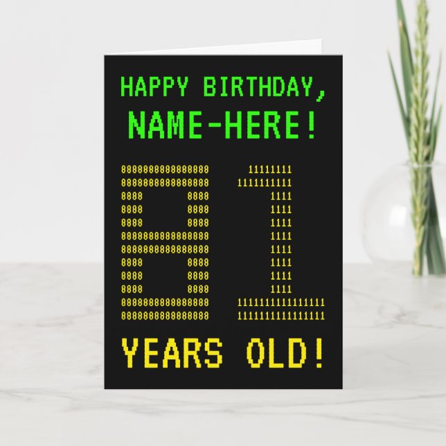 Fun, Geeky, Nerdy "81 YEARS OLD!" Birthday Card (Front)