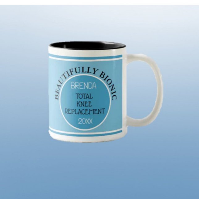Fun gift~ Beautifully Bionic Knee Replacement Mug (Creator Uploaded)