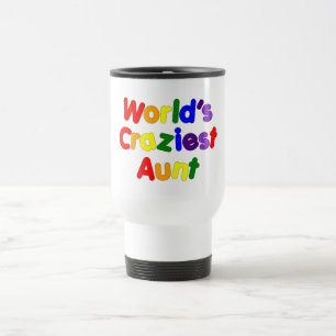 Fun Gifts for Aunts : World's Craziest Aunt Travel Mug
