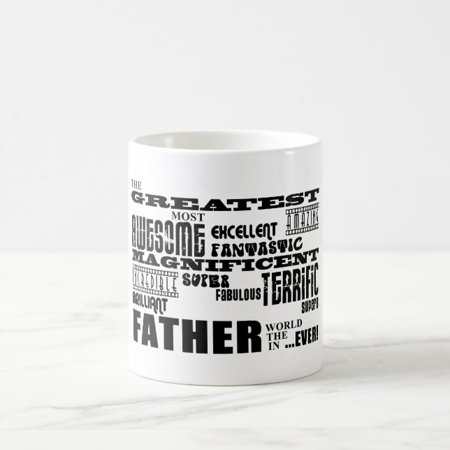 Fun Gifts for Dads : Greatest Father Coffee Mug (Center)