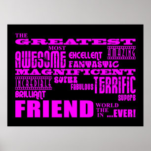 Fun Gifts for Friends : Greatest Friend Poster