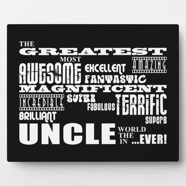 Fun Gifts for Uncles : Greatest Uncle Plaque (Front)