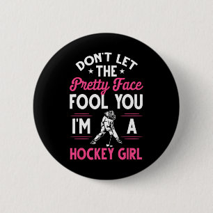 Fun Girl Hockey Gift For Women Kids Ice Hockey Pla 6 Cm Round Badge