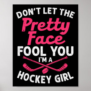 Fun Girl Hockey Gift For Women Kids Ice Hockey Pla Poster