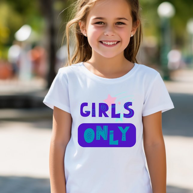 Fun "Girls Only" Girls Basic T-Shirt (Creator Uploaded)