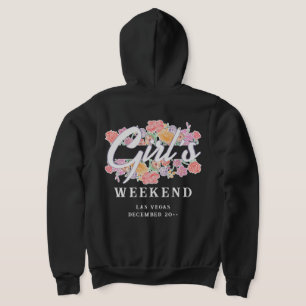 Fun Girls Weekend Night Out with Script Text Hoodie