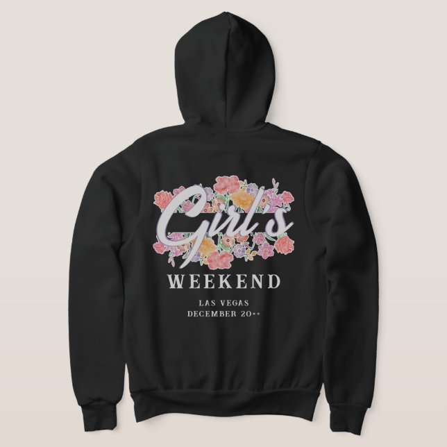 Fun Girls Weekend Night Out with Script Text Hoodie (Laydown Back)