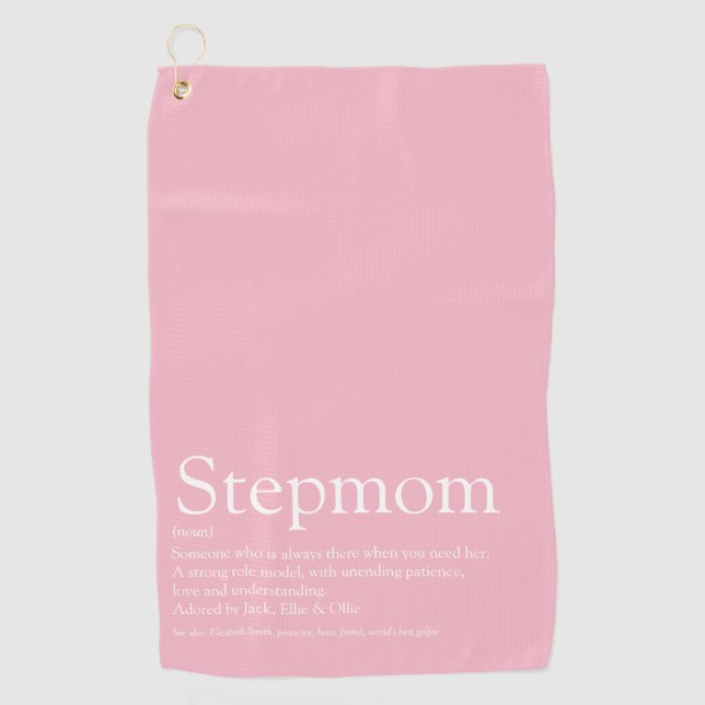 Fun Girly Pink Stepmom Stepmother Definition Quote Golf Towel (Front)