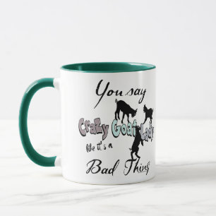 FUN GOAT   You Say Crazy Goat Lady Cool SW Pastels Mug