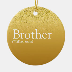 Fun Gold Glitter Glam Best Brother Ever Definition Ceramic Tree Decoration