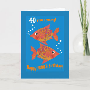 Fun Goldfishes Pisces 40th Birthday Card