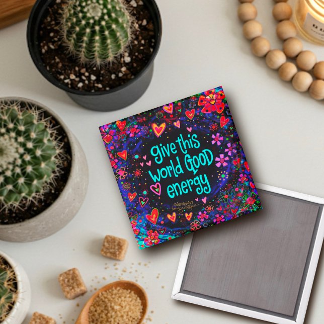 Fun Good Energy Floral Inspirivity Magnet (Creator Uploaded)