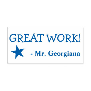 Fun "GREAT WORK!" + Educator's Name Rubber Stamp