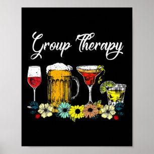 Fun Group Therapy Floral Drink Glasses Mental Heal Poster