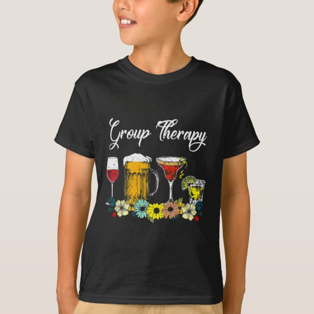 Fun Group Therapy Floral Drink Glasses Mental Heal T-Shirt (Front)