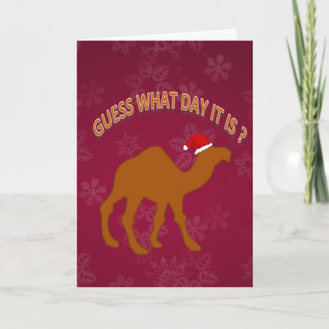 Fun Guess What Day It Is It Humour Christmas Card (Front)