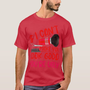 Fun Hairdresser Quote I Barber Hair Cut Hair Maker T-Shirt