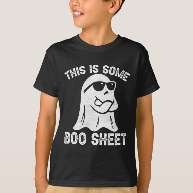 Fun Halloween Boo Ghost Costume This Is Some Boo S T-Shirt (Front)