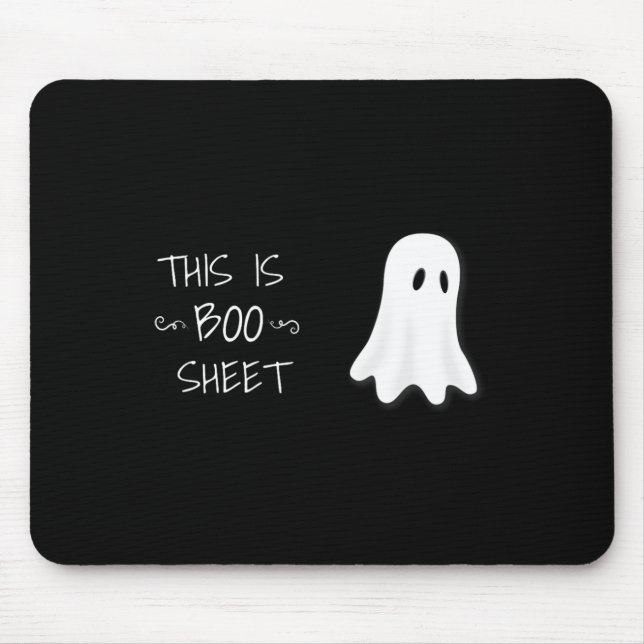 Fun Halloween ghost This is Boo Sheet   Mouse Mat (Front)