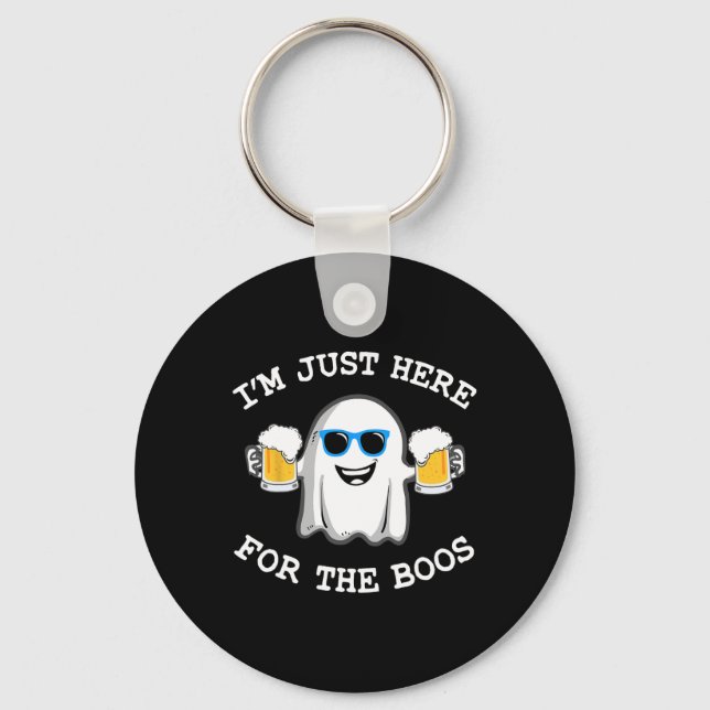 Fun Halloween Tee I'm Just Here For The Boos Costu Key Ring (Front)