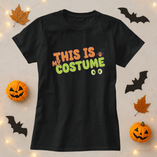 Fun Halloween Tee; This Is My Costume Quote & Bat T-Shirt