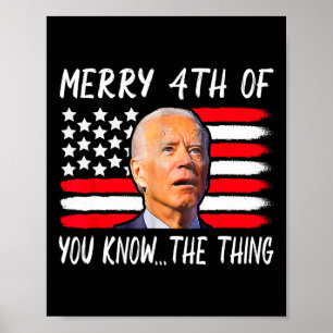 Fun Happy Easter Joe Biden Merry 4th Of July Poster