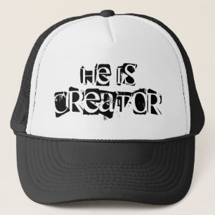 fun HE IS CREATOR Trucker Hat
