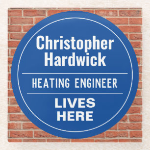 Fun Heating Engineer Wall Plaque Style Glass Coaster