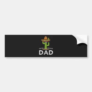 Fun Hilarious Dad Joke _ Funny Saying Dad Bumper Sticker