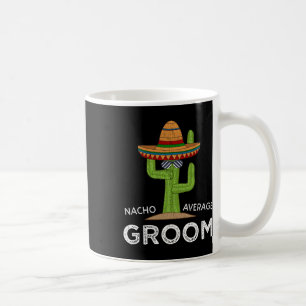 Fun Hilarious Groom Humour _ Funny Saying Groom Lo Coffee Mug