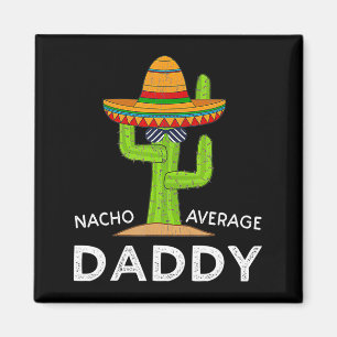 Fun Hilarious New Dad Humor Funny Meme Magnet