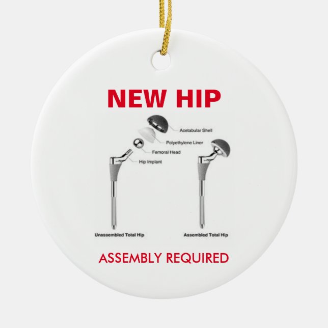 Fun Hip Replacement - Assembly Required Ceramic Tree Decoration (Front)