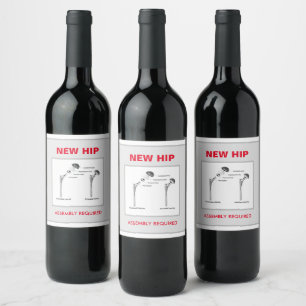 Fun Hip Replacement - Assembly Required Wine Label