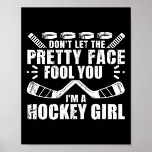 Fun Hockey Art For Women Girls Hockey Player Sport Poster