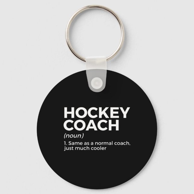 Fun Hockey Coach Definition  Key Ring (Front)