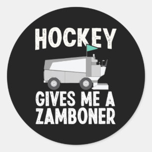 Fun Hockey Gives Me A Zamboner Hockey Player Winte Classic Round Sticker