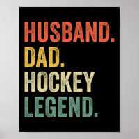 Fun Hockey Player Husband Dad Hockey Legend Vintag
