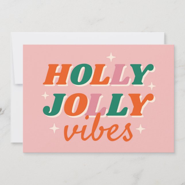 Fun Holly Jolly Vibes Christmas Design Card (Front)