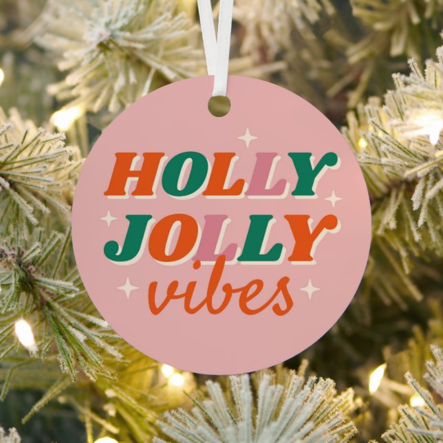Fun Holly Jolly Vibes Christmas Design Metal Tree Decoration (Insitu)