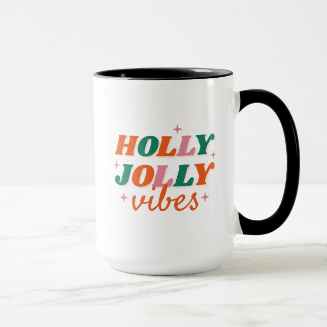 Fun Holly Jolly Vibes Christmas Design Mug (Right)