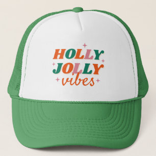 Fun Holly Jolly Vibes Christmas Design Trucker Hat