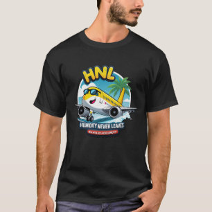 Fun Honolulu HNL Airport Code Honolulu T-Shirt