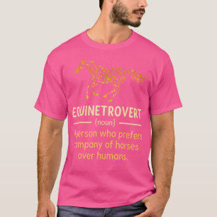 Fun Horse Lover Humour Horse Definition Horse Girl T-Shirt