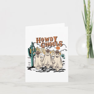 Fun Howdy Ghouls Western Halloween Fall Ghosts Wom Card