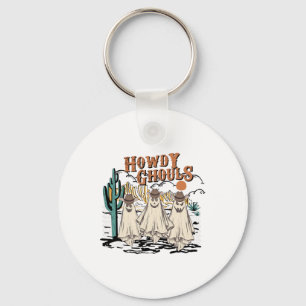 Fun Howdy Ghouls Western Halloween Fall Ghosts Wom Key Ring