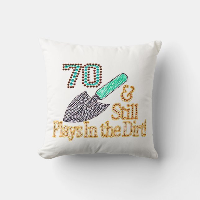 Fun Humour Gardening 70th Birthday Gift for HER Cushion (Front)