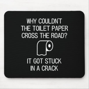 Fun Humour Sayings One Liners Quotes Toilet Paper Mouse Mat