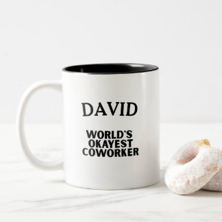 Fun Humour World's Okayest Coworker Custom Text Two-Tone Coffee Mug