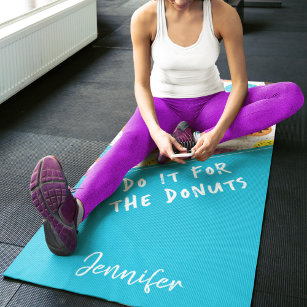 Fun humourous I do it for the doughnuts colourful Yoga Mat
