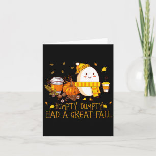 Fun Humpty Dumpty Had A Great Fall  Card